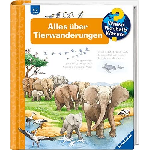 Wieso? Weshalb? Warum?, Band 37: Alles Über Tierwanderungen