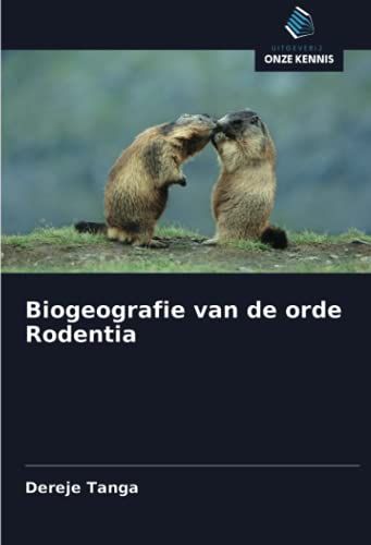 Biogeografie Van De Orde Rodentia