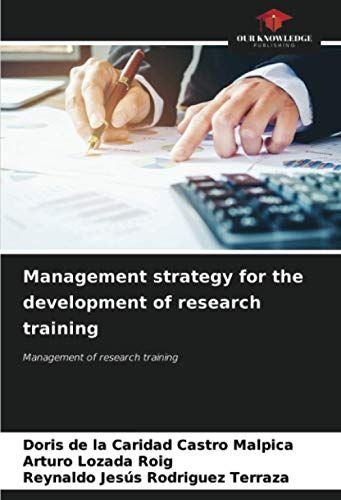 Management Strategy For The Development Of Research Training