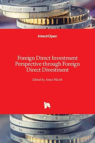Foreign Direct Investment Perspective Through Foreign Direct Divestment