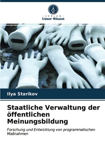 Staatliche Verwaltung Der Öffentlichen Meinungsbildung