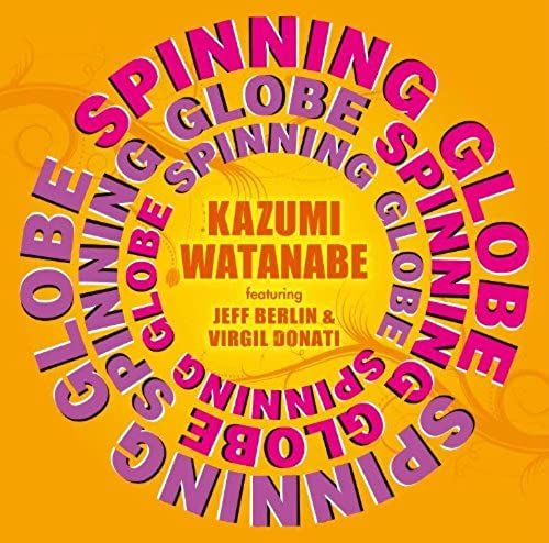 Spinning Globe Featuring Jeff Berlin