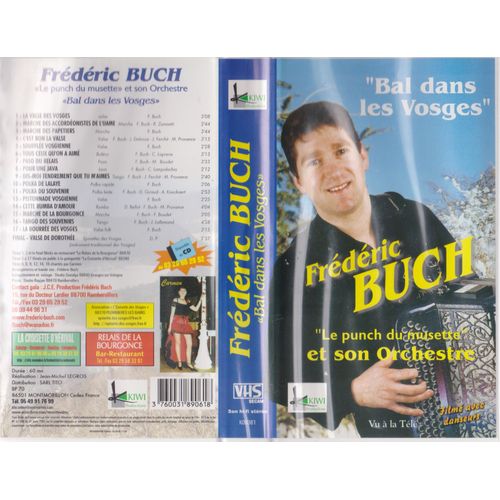Frederic Buch Et Son Orchestre "Bal Dans Les Vosges" "Le Punch Du Musette"