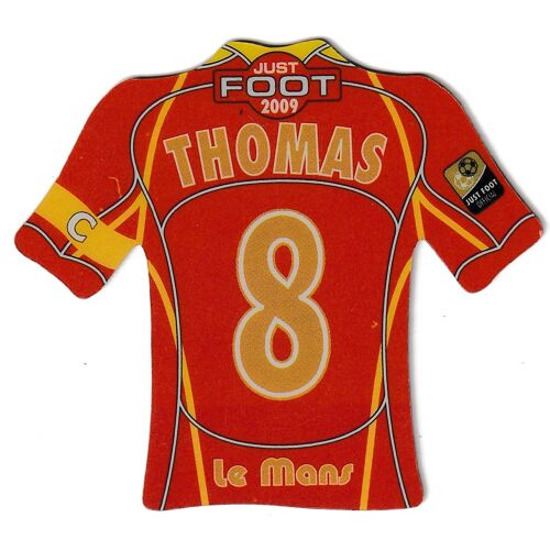 N°8 - Le Mans - Thomas - Magnet Just Foot 2009