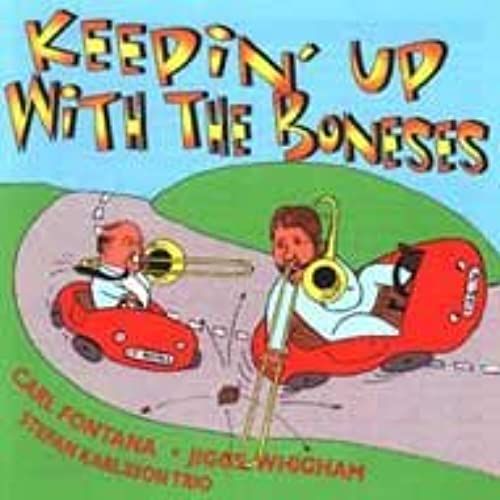 Keepin' Up With The Boneses