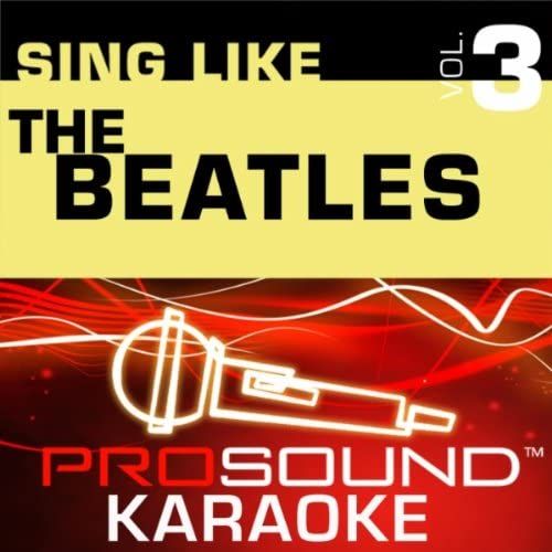 Sing Like The Beatles V. 3