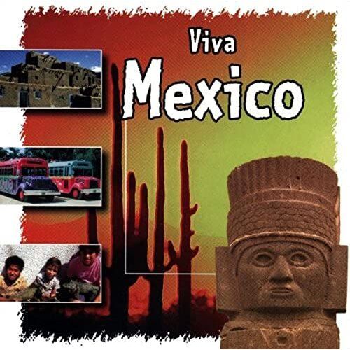 Viva Mexico