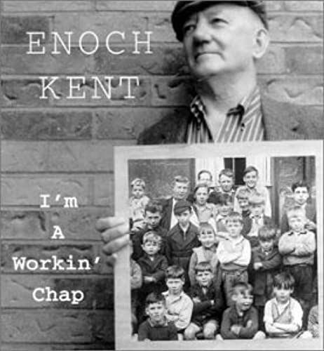 I'm A Workin' Chap