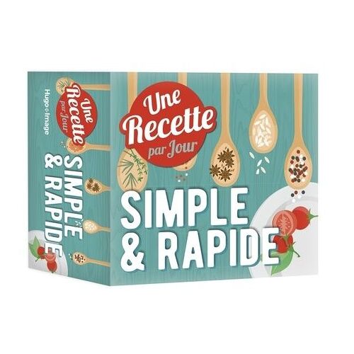 Une Recette Simple & Rapide Par Jour - Edition 2021