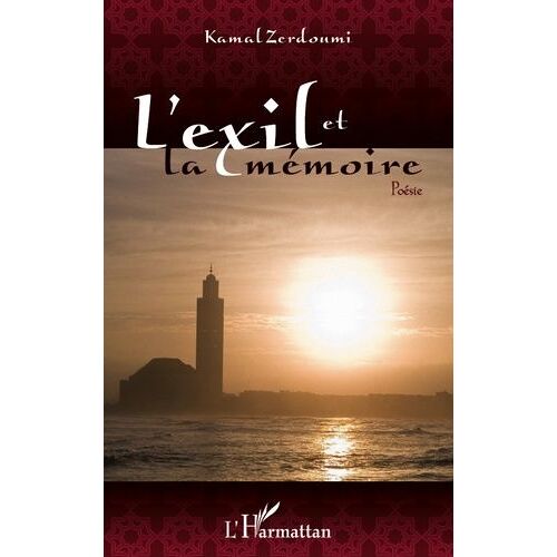 L'exil Et La Mémoire