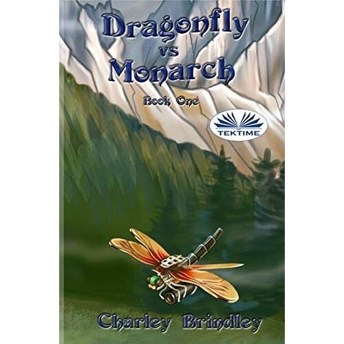 Dragonfly Vs Monarch: Book One