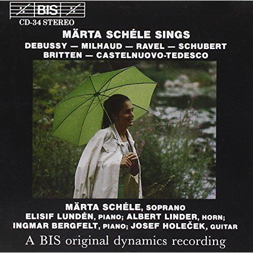Chante Debussy, Milhaud, Ravel, Schubert, Britten Schele, Sop. & Lunden, Piano