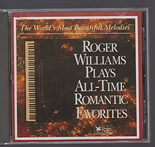 Roger Williams Plays All-Time Romantic Favorites