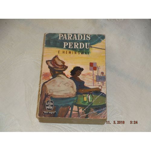 Paradis Perdu - Ernest Hemingway