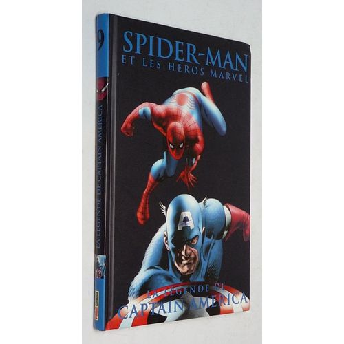 Spider-Man Et Les Héros Marvel, T9 : La Légende De Captain America