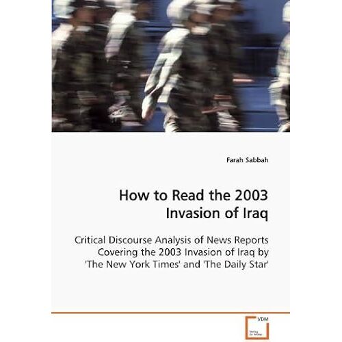 How To Read The 2003 Invasion Of Iraq