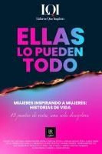 Mujeres Inspirando A Mujeres - Historias De Vida