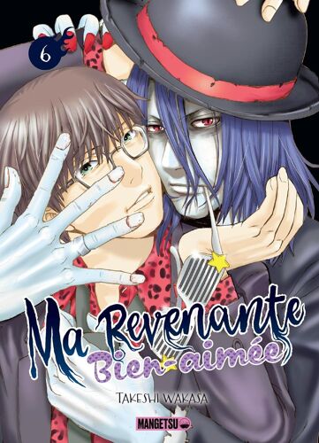 Ma Revenante Bien-Aimée - Tome 6