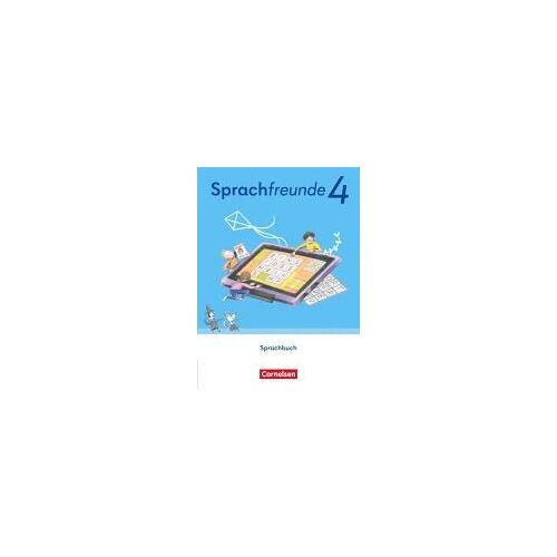 Sprachfreunde 4. Schuljahr. Östliche Bundesländer Und Berlin - Schulbuch