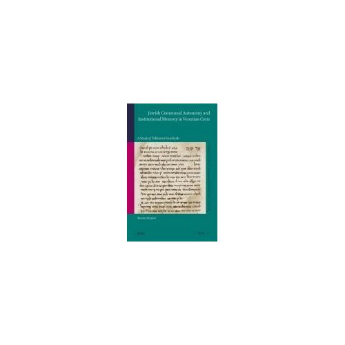 Jewish Communal Autonomy And Institutional Memory In Venetian Crete