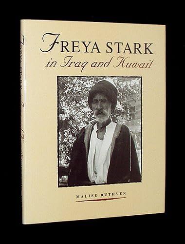 Freya Stark In Iraq And Kuwait