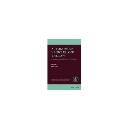 Autonomous Vehicles And The Law