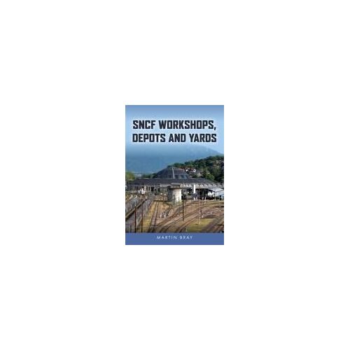 Sncf Workshops, Depots And Yards
