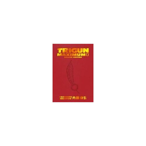 Trigun Maximum Deluxe Edition Volume 5