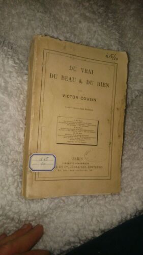 Du Vrai, Du Beau Et Du Bien