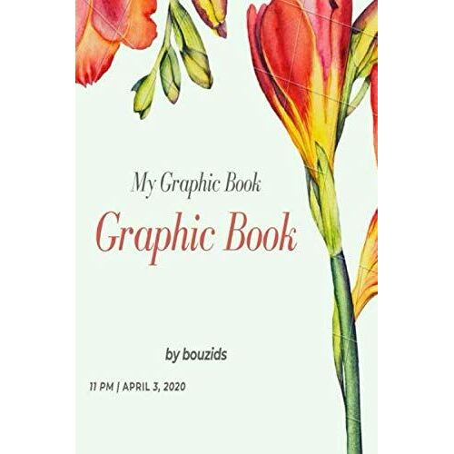 Graphic Book: My Graphic Book
