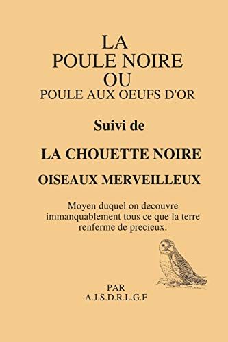 La Poule Noire Ou Poule Aux Oeufs D'or