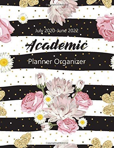 Academic Planner Organizer July 2020-June 2022: Floral & Glitter Design | Daily Weekly And Monthly Academic Calendar Planner | Student Diary | 24 Month Calendar Appointments Book | Schedule Organizer