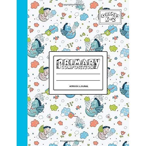 Primary Composition Notebook & Journal: Grades K-2: 100 Page Creative Writing Tablet For Kindergarten, First & Second Grade To Learn To Draw & Write: Happy Flying Dragon Cover 343