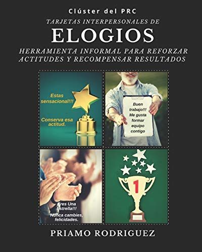 Tarjetas Interpersonales De Elogios: Herramienta Informal Para Reforzar Actitudes Y Recompensar Resultados