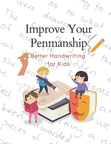 Improve Your Penmanship: Better Handwriting For Kids