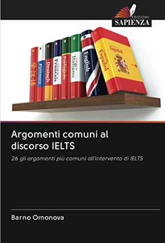 Argomenti Comuni Al Discorso Ielts