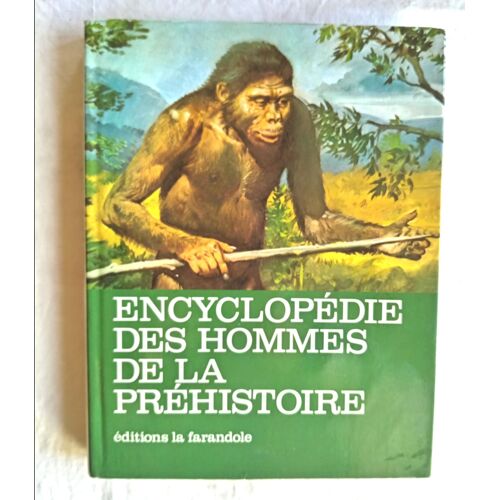 Josef Wolf, Encyclopédie Des Hommes De La Préhistoire, Editions La Farandole, 1980