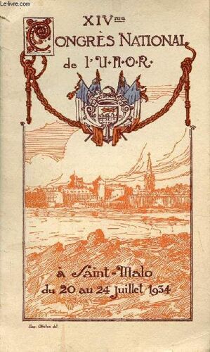 Xive Congrès National De L U.N.O.R À Saint Malo Du 20 Au 24 Juillet Inclus