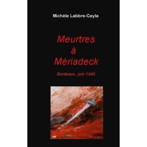 Meurtres À Mériadeck