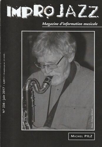 Impro Jazz N°236 / Michel Pilz, Ruhland, Benoit Lugué, Ismaël Jude