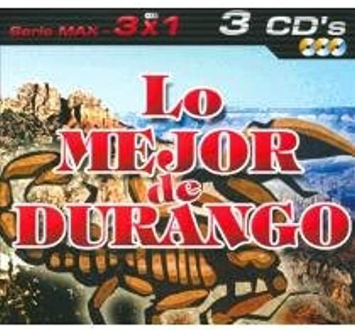 Mejor De Durango: Serie Max 3 X 1