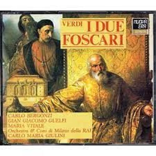 Verdi - I Due Foscari - Coffret 2 Cd