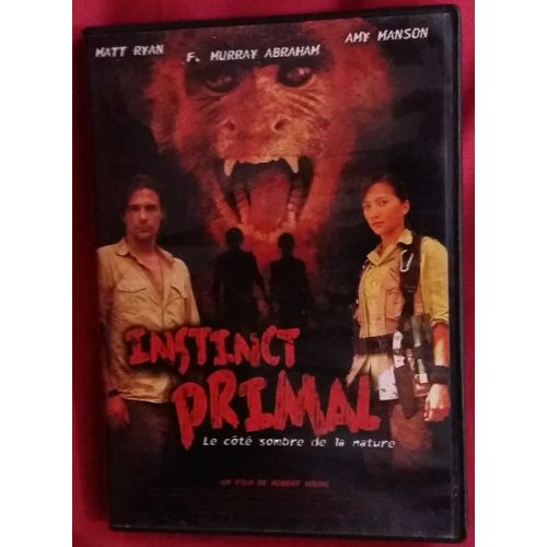 Instinct Primal Le Côté Sombre De La Nature