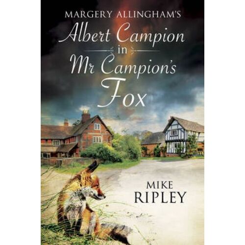 Ripley, M: Mr Campion's Fox
