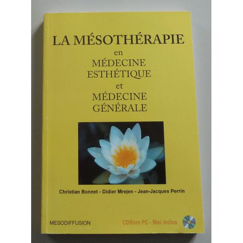 La Mésothérapie En Médecine Esthétique Et Médecine Générale