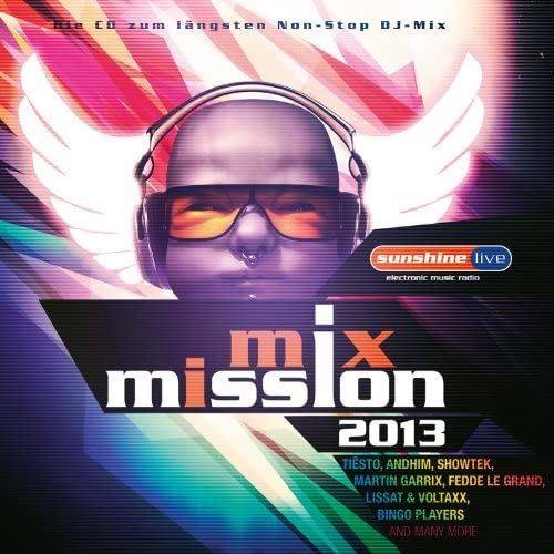 Sunshine Live Mix Mission 2013