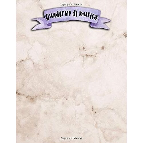 Quaderno Di Musica: A4 -108 Pagine - 12 Pentagrammi Per Pagina - Marmo
