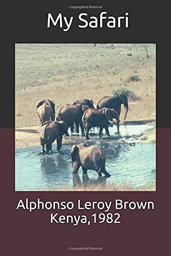 My Safari: Visions In Africa