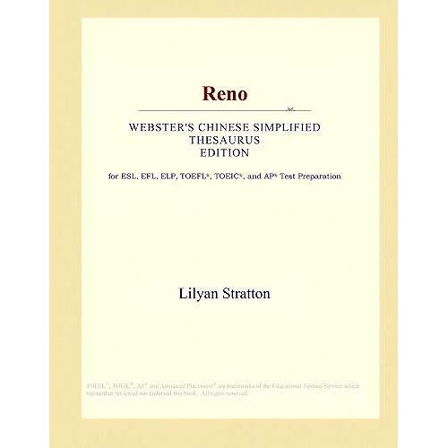Reno (Webster's Chinese Simplified Thesaurus Edition)
