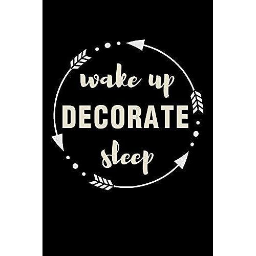 Wake Up Decorate Sleep Gift Notebook For Architects: Medium Ruled Blank Journal